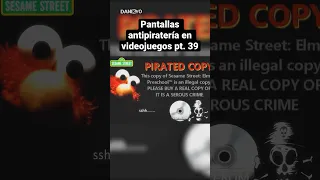 Pantallas antipiratería en videojuegos parte 39 - Elmo