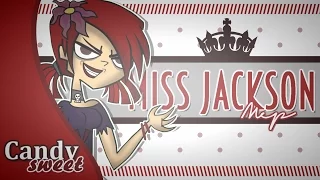 Total Drama – Miss Jackson MEP | CandySweetStudio