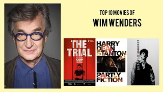 Wim Wenders Top 10 Movies of Wim Wenders| Best 10 Movies of Wim Wenders