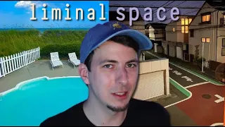 Liminal Space Is Getting Too Popular