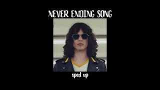 Conan Gray - Never Ending Song (sped up)