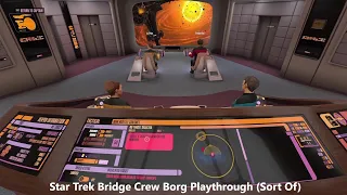 NEW GAME Star Trek Bridge Crew | Borg Encounter | Preview | With Commentary |