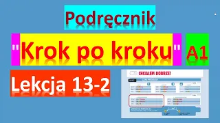 Прошедшее время, часть 2. Krok po kroku A1. Урок 13, часть 2. Język polski.