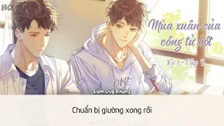 [Vietsub]KTT Mùa xuân của công tử bột《王子病的春天》- Kỳ 1 tập 4