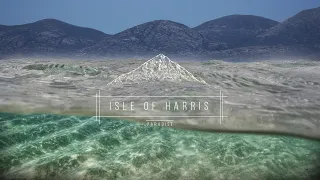 ISLE OF HARRIS | LUSKENTYRE | BY DRONE