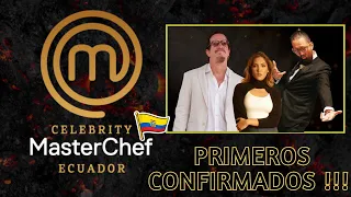 Las primeras 3 celebridades confirmadas para MasterChef Celebrity Ecuador