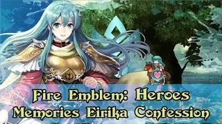 [Fire Emblem: Heroes] Memories Eirika Confession | Level 40 Dialogue