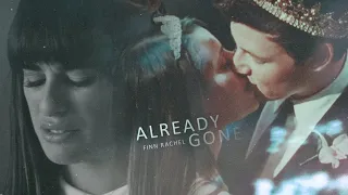 Finn and Rachel | Already Gone