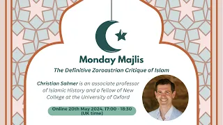 Christian Sahner - The Definitive Zoroastrian Critique of Islam