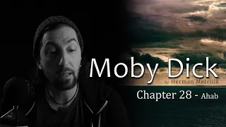 Moby Dick // Chapter 28 "Ahab" // a chapter a day audiobook