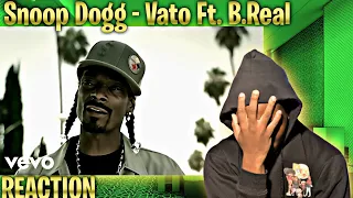 TOO TOUGH! Snoop Dogg - Vato Ft. B-Real REACTION | First Time HEARING