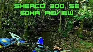 2021 SHERCO 300 SE -  60Hr REVIEW