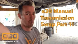 BMW e30 Manual Swap How-To Part 1