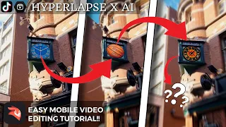 AI X HYPERLAPSE MOBILE TUTORIAL