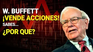 ESCUCHA las RAZONES DRASTICAS sobre Warren Buffet y La VENTAS de ACCIONES