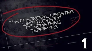 The Chernobyl Disaster was a Cover up of something terrifying (Part 1) Creepypasta