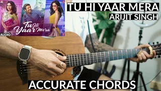 Tu Hi Yaar Mera - EASY Guitar Chords | Arijit Singh