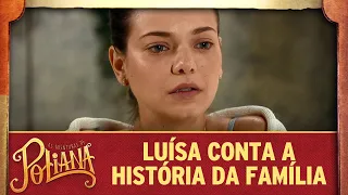 Luisa conta a história da família | As Aventuras de Poliana