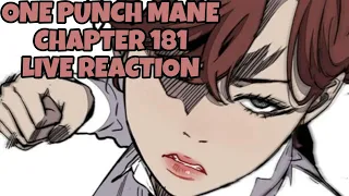 One Punch Mane Chapter 181 Live Reaction