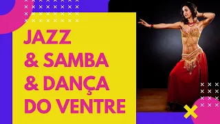 Coreografias de Jazz, Samba e Dança do Ventre: afinal de contas, Dança também é arte!