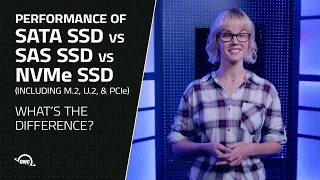 Performance difference between SATA SSD vs SAS SSD vs NVME vs U.2