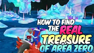 How to get the REAL Treasure of Area Zero in Pokemon Scarlet Violet DLC