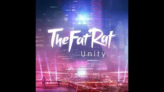 The Unity (New Lyrics): TheFatRat!