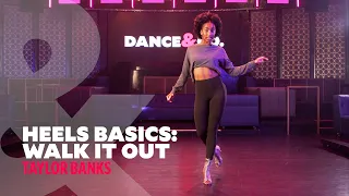 Heels Basics - Walk it out W/ Taylor Banks (4 of 4)