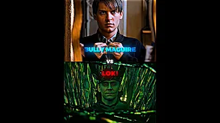 Loki S2 vs Bully Maguire | #shorts #marvel #loki #bullymaguire