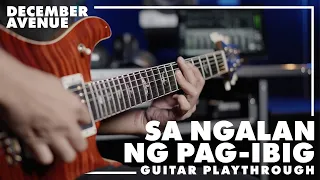 December Avenue - Sa Ngalan Ng Pag-Ibig (Guitar Playthrough)