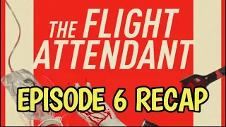 The Flight Attendant Season 1 Episode 6 After Dark Recap