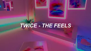 TWICE "The Feels" Lyrics