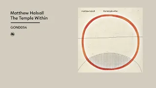 Matthew Halsall - The Temple Within (Official EP Video)