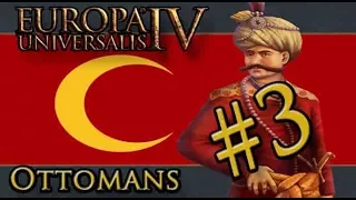 Let’s Learn Europa Universalis IV – Ottoman Empire - Part 3