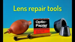 Lens repair tools
