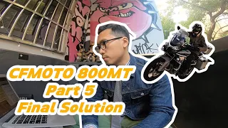 CFMOTO 800mt brake problems part 5 final solution