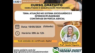 Curso: Atuação no Sistema Sociojurídico e Interdisciplinaridade