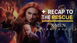 DARK PHOENIX Easter Eggs and Ending Explained - Recap to the Rescue