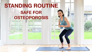 Standing Routine - Building Strength - Safe For Osteoporosis Part 1 - 15 mins