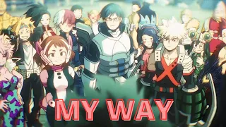 Come back, Deku ! AMV [My way, Frank Sinatra]