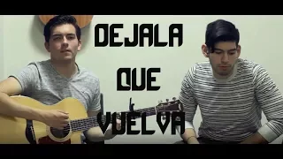 Piso 21 - Dejala que vuelva [COVER], Emmanuel Sandoval (feat. Fernando Salazar)