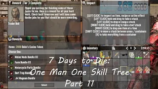 7 Days to Die - One Man One Skill Tree - Part 11 (Tier 3 Jobs Complete)