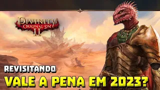 Revisitando Divinity Original Sin 2 em 2023!