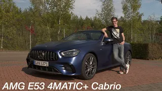 Mercedes-AMG E53 4MATIC+ Cabrio Test: der 435 PS Sport-Komfort-Mix - Autophorie