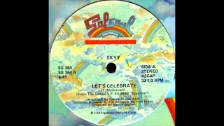 Skyy - Let's Celebrate (S. Nolla Re-Touch) "For Promotional Use Only"