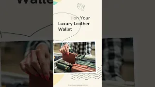 How to Clean and Condition Your Luxury Leather Wallet