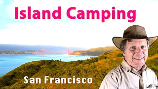 Best Camping San Francisco Bay. Camping on San Francisco's Angel Island #sanfrancisco  #justdoit