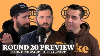 Bloke In A Bar - Round 20 Preview w/ Hello Sport