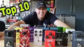 Top 10 MXR Pedals