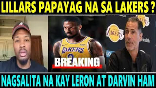 YES! LILLARD PAYAG NA sa LAKERS? NAGSALITA NA tungkol kay LEBRON AT DARVIN HAM